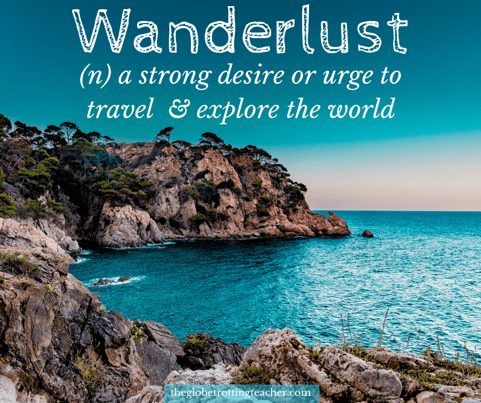 Quotes about travel Wanderlust definition