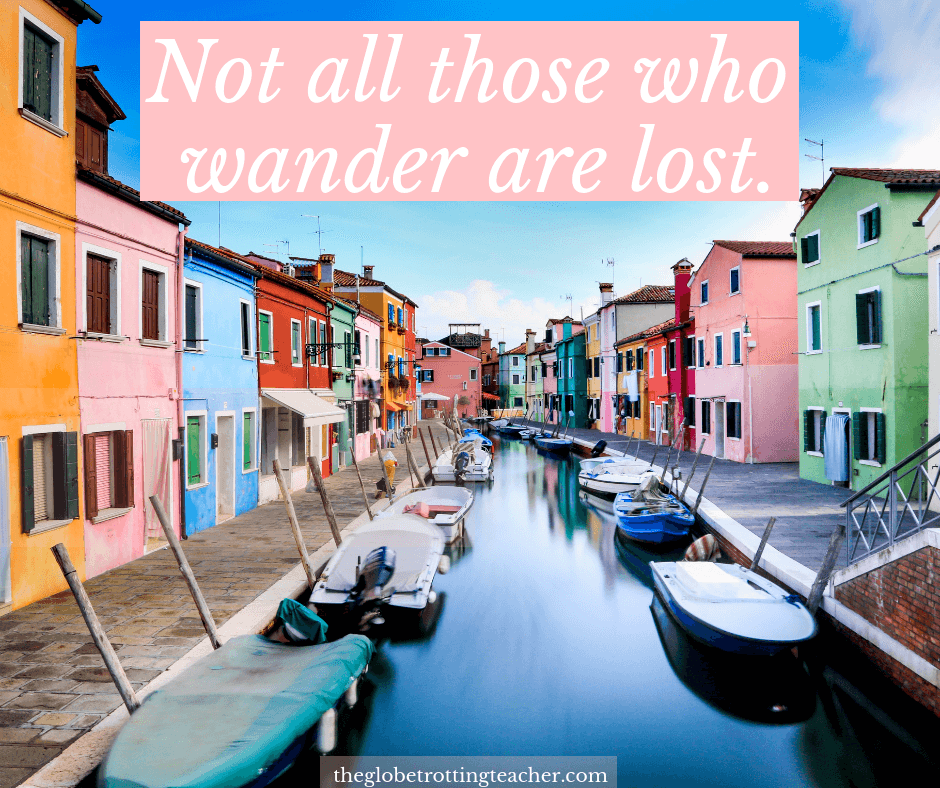 short travel Quotes - not all those who wander are lost.
