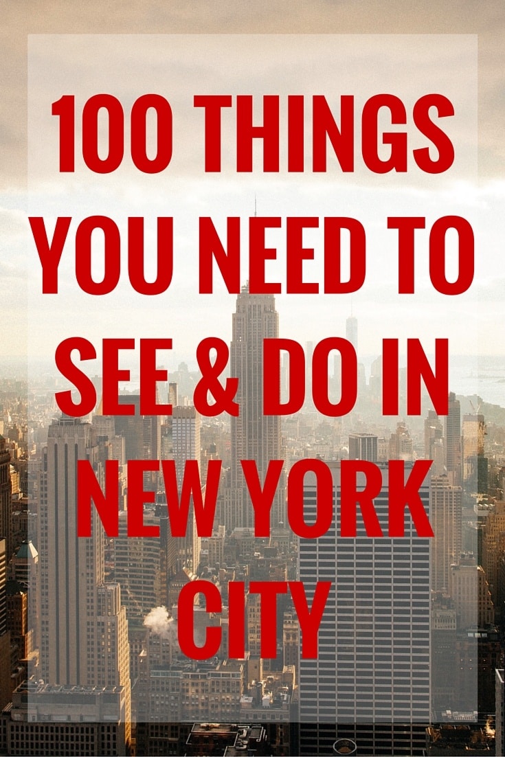 100 Things You Need to See and Do in New York City! Which ones have you done? What's still on you New York must-see list?