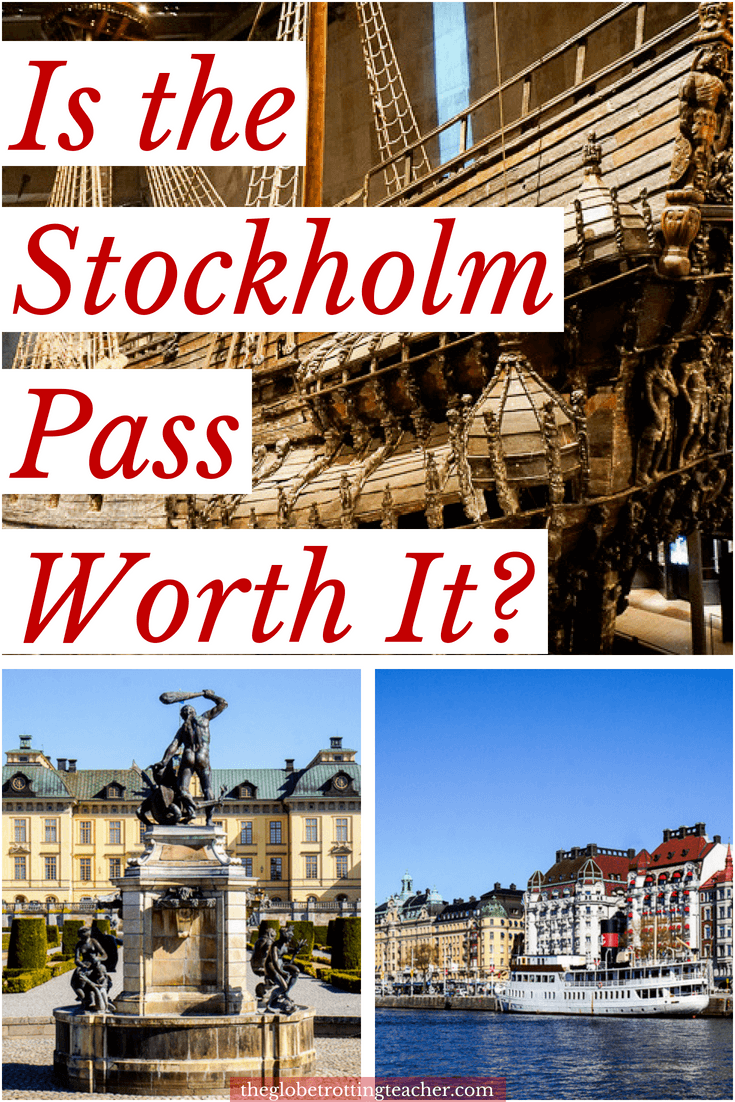 Is the Stockholm Pass Worth It?