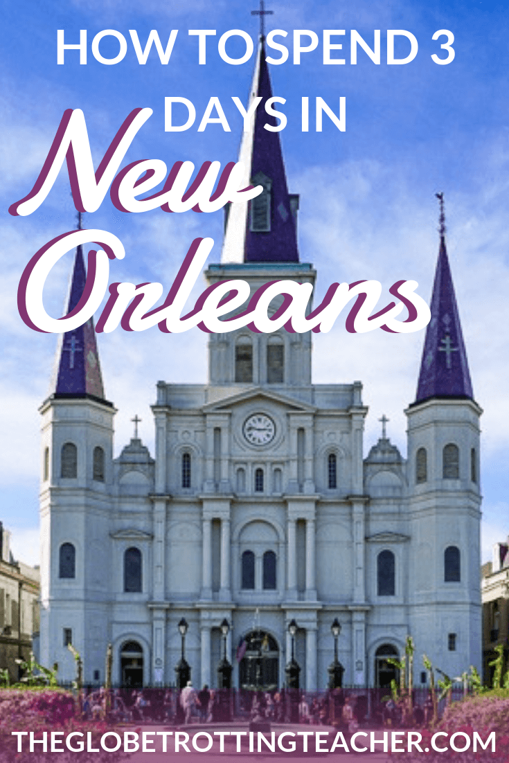 How to Spend 3 Days in New Orleans - Planning a NOLA trip? You're in for some good times! Use this guide to plan your 3 day New Orleans itinerary with tips on things to do, where to stay, where to eat, and how to get around during your trip to New Orleans. #travel #usa #neworleans #mardigras