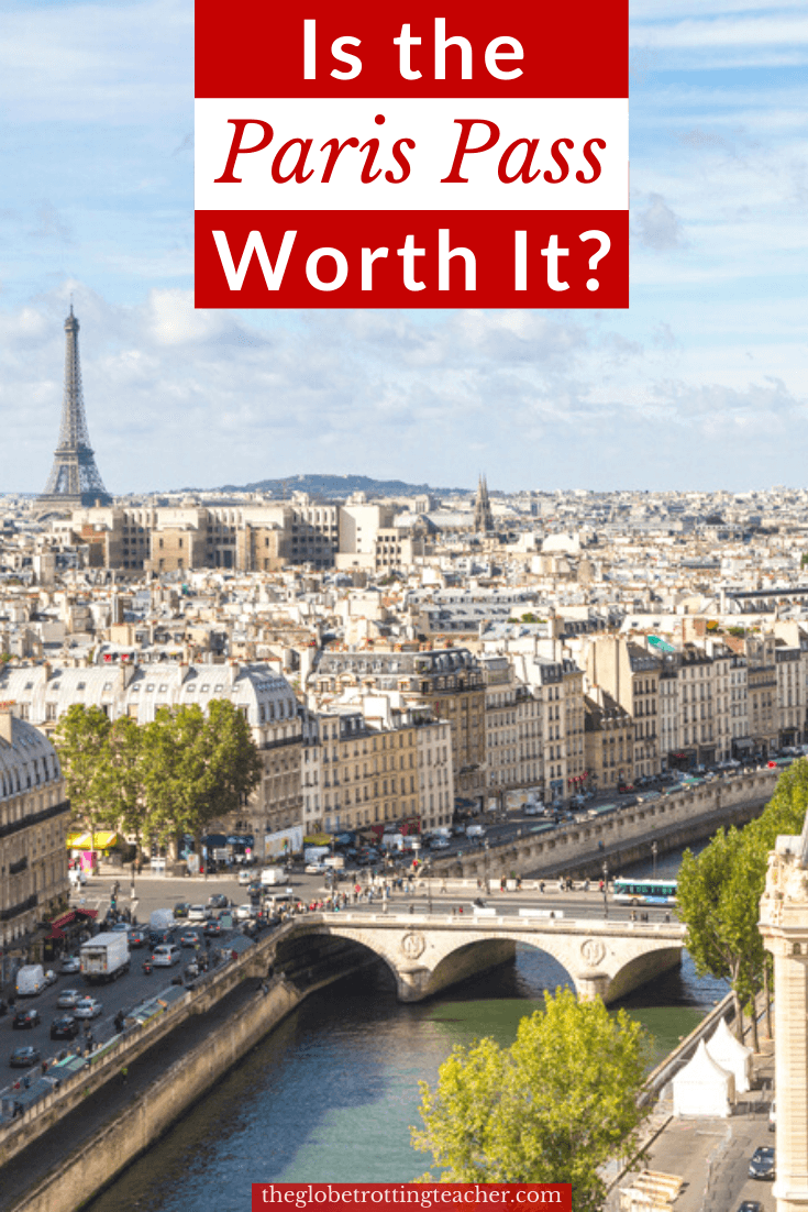 Is the Paris Pass Worth It Pinterest Pin